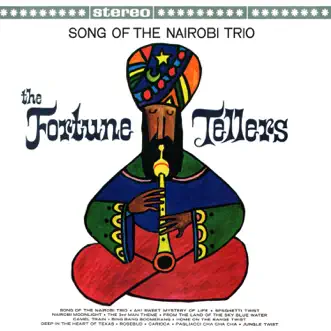 Song of the Nairobi Trio by The Fortune Tellers & Robert Maxwell song reviws