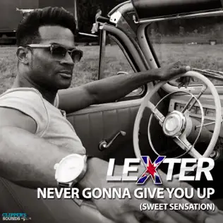 ladda ner album Download Lexter - Never Gonna Give You Up Sweet Sensation album