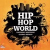 Hiphop World - Eastside? Westside? Global Hiphop!