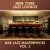 Bar Jazz Masterpieces, Vol. 2