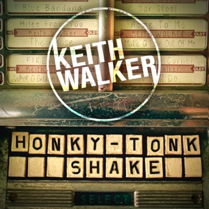Keith Walker - Honky-Tonk Shake - Line Dance Music