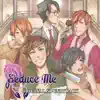 Seduce Me - The Original Soundtrack album lyrics, reviews, download