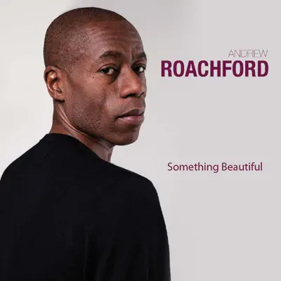 Something Beautiful - Single - Roachford