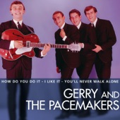 Gerry & The Pacemakers - You'll Never Walk Alone