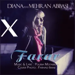 Farar (feat. Mehran Abbasi) - Single - Diana Farar (feat. Mehran Abbasi) - Single - Diana