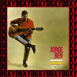 Samba Esquema Novo (Doxy Collection Remastered) - Jorge Ben