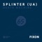 Death Machine (Fixon Remix) - Splinter (UA) lyrics