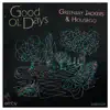 Good Ol' Dayz - Single album lyrics, reviews, download