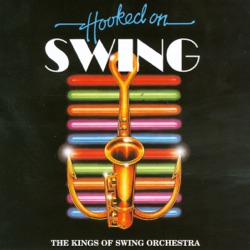 The Kings of Swing Orchestra - Hooked on Songs Medley