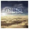 Celestial 1 album lyrics, reviews, download