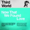 Stream & download Now That We Found Love (Monsieur ZonZon Remixes) - EP