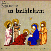 In Bethlehem - Music for a Medieval Christmas - Trouvere Medieval Minstrels