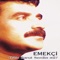 Ağla Kızılırmak Ağla - Emekçi lyrics