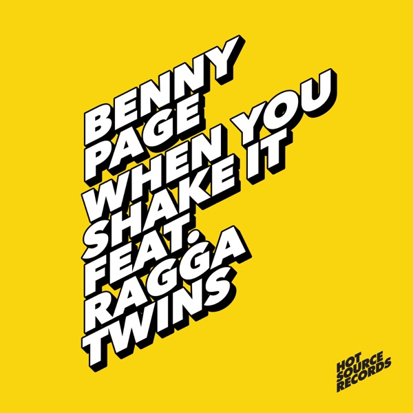 When You Shake It (feat. Ragga Twins) - Single - Benny Page