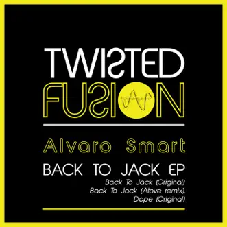 Back to Jack (Atove Remix) by Alvaro Smart song reviws