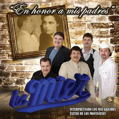 Homenaje a Mis Padres - Los Mier Homenaje a Mis Padres - Los Mier