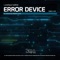 Error Device (Roberto Corso Remix) - Lunatique Sublime lyrics