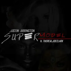 Supermodel (feat. Therealjoeclark) Song Lyrics