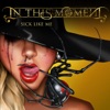 In This Moment - Sick Like Me
