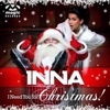 Inna - I Need You for Christmas