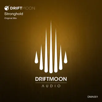 Stronghold - Single by Driftmoon album reviews, ratings, credits