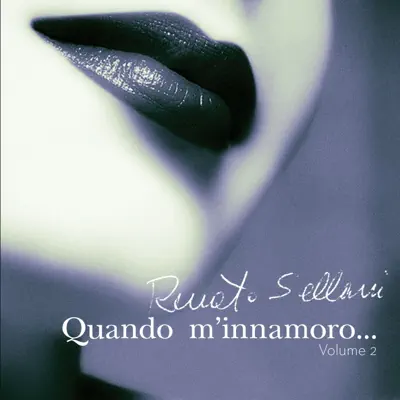 Quando m'innamoro..., vol.2 (Sellani Plays Livraghi) - Renato Sellani Quando m'innamoro..., vol.2 (Sellani Plays Livraghi) - Renato Sellani