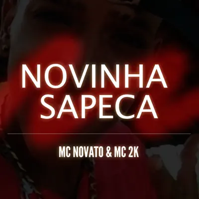Novinha Sapeca - Single - MC 2K