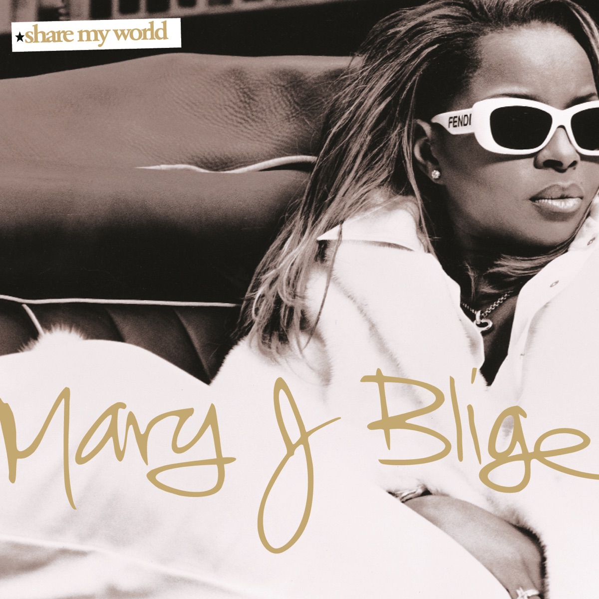 Share My World Album Cover By Mary J. Blige