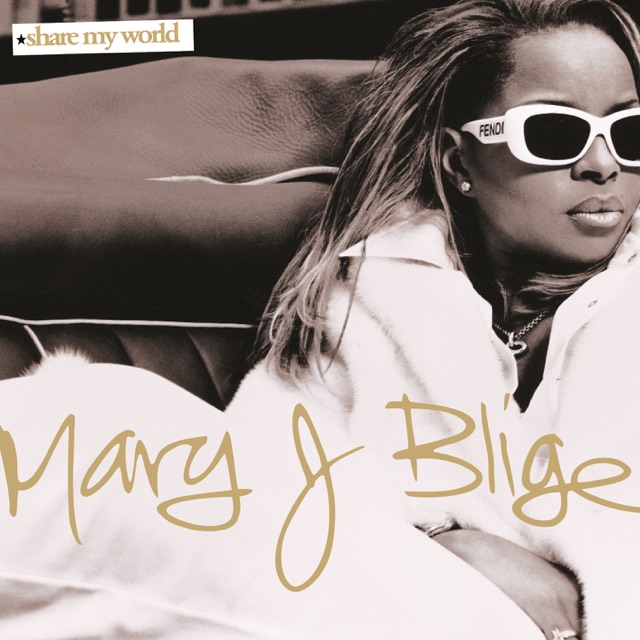 Mary J. Blige Share My World Album Cover