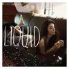 Liquid - EP album lyrics, reviews, download