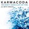 We Don't Have a Lot of Time (feat. Beth Hirsch) - Karmacoda lyrics