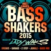 Bass Shakers 2015, 2015
