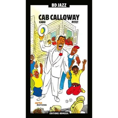 BD Music & Cabu Present Cab Calloway - Cab Calloway