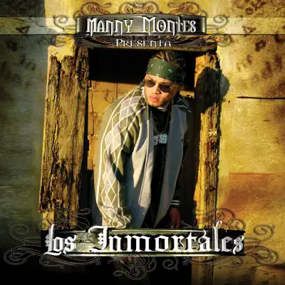 Presenta Los Inmortales - Manny Montes