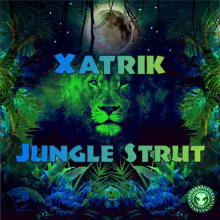baixar álbum Download Xatrik - Jungle Strut album