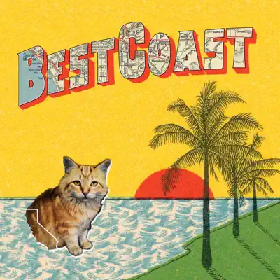 Crazy For You (Deluxe Edition) - Best Coast