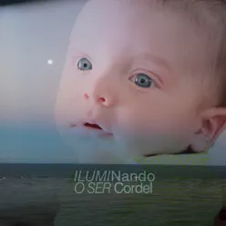 Iluminando o Ser - Nando Cordel Iluminando o Ser - Nando Cordel