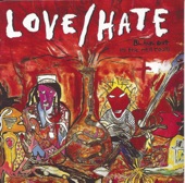 Love/Hate - She's an Angel