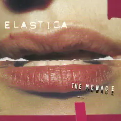 The Menace - Elastica