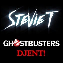 Stevie T. - Ghostbusters DJENT!