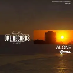 Alone - Single - Gama Alone - Single - Gama