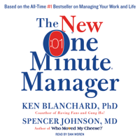 Ken Blanchard & Spencer Johnson - The New One Minute Manager (Unabridged) artwork