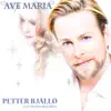 Ave Maria (feat. Helena Hellqvist) - Single album lyrics, reviews, download
