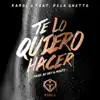 Stream & download Te Lo Quiero Hacer (feat. De La Ghetto) - Single