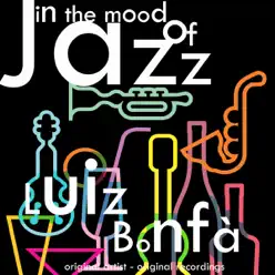 In the Mood of Jazz (Remastered) - Luíz Bonfá