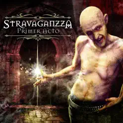 Primer Acto - Stravaganzza