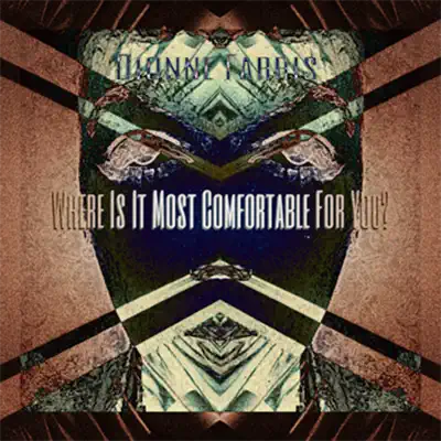 Where Is It Most Comfortable for You - Single - Dionne Farris Where Is It Most Comfortable for You - Single - Dionne Farris