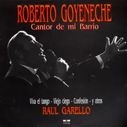 Cantor De Mi Barrio - Roberto Goyeneche