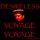 Desireless-Voyage voyage (Euro Remix)