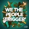 Colt - We the People lyrics